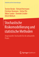 Stochastische Risikomodellierung und statistische Methoden: Angewandte Stochastik für die aktuarielle Praxis (Statistik und ihre Anwendungen) (German Edition) 3662695316 Book Cover