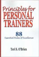 Principles for Personal Trainers 1585183261 Book Cover