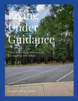 Living Under Guidance 1300615583 Book Cover