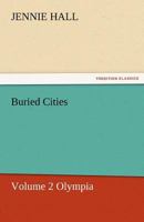 Buried Cities, Volume 2 Olympia 9356152764 Book Cover