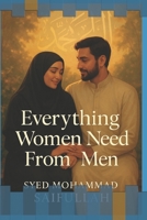 EVERYTHING WOMEN NEED FROM MEN B0FCDMHHRB Book Cover