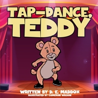 Tap-Dance, Teddy 1959543199 Book Cover