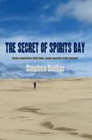 The Secret of Spirits Bay 0473229455 Book Cover