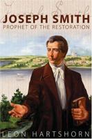 Joseph Smith: Prophet of the Restoration 0877473722 Book Cover