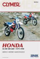 Honda Xl/Xr 500-600 1979-1990 (Clymer Motorcycle Repair) (Clymer Motorcycle Repair) 1599691426 Book Cover