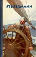 Steuermann (Notizbuch): Notizbuch, Kapitän, Schiff, Sturm, unruhiges Gewässer, starker Seegang, Unwetter, Meer, Notebook, Einschreibbuch, Tagebuch, ... Business, Manager, C 3839190584 Book Cover