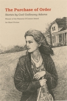 The Purchase of Order: Stories 0820317349 Book Cover