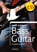 Bass Guitar (Collins Need to Know?) 0007261144 Book Cover