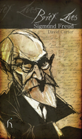 Brief Lives: Sigmund Freud 1843919222 Book Cover