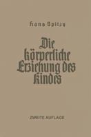 Die Korperliche Erziehung Des Kindes 3662428652 Book Cover