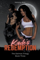 Kade's Redemption 1961966425 Book Cover