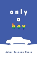 Only a Boy B0BNN6MM39 Book Cover