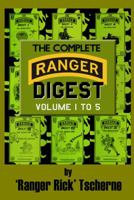 The Complete Ranger Digest: Vols. I-V 1939812275 Book Cover