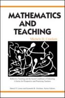 Mathematics and Teaching 0805844198 Book Cover