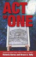 Act of One 098285465X Book Cover