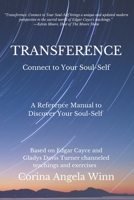 Transference: Connect To Your Soul-Self B0CKV6PDQB Book Cover