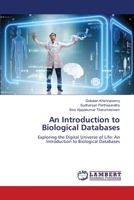 An Introduction to Biological Databases 6207488369 Book Cover
