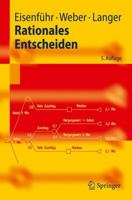 Rationales Entscheiden (Springer Lehrbuch) (German Edition) 3642028489 Book Cover