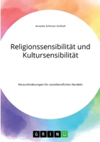 Religionssensibilit�t und Kultursensibilit�t. Herausforderungen f�r sozialberufliches Handeln 3346318877 Book Cover