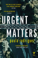 Urgent Matters 178227815X Book Cover