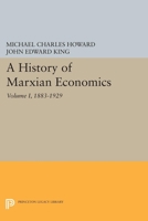 A History of Marxian Economics, Volume I: 1883-1929 0691605262 Book Cover
