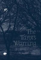 The Tarot's Warning 1460254740 Book Cover