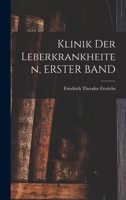 Klinik Der Leberkrankheiten, ERSTER BAND 101799210X Book Cover