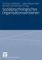 Sozialpsychologisches Organisationsverstehen 3531165879 Book Cover