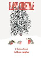 Happy Christmas 0983944903 Book Cover