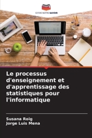 Le processus d'enseignement et d'apprentissage des statistiques pour l'informatique (French Edition) B0CKL1D68F Book Cover