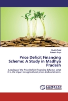 Price Deficit Financing Scheme: A Study in Madhya Pradesh 6200432546 Book Cover