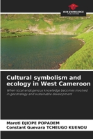 Cultural symbolism and ecology in West Cameroon 6207785339 Book Cover