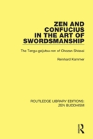 Zen and Confucius in the Art of Swordsmanship:  The Tengu-geijutsu-ron of Chozan Shissai 014019066X Book Cover