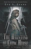 The Haunting of Crow House B08XXVPF8N Book Cover