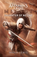 Assassin's Creed Mirage: Daughter of No One 1839083441 Book Cover