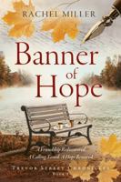 Banner of Hope (Trevor Street Chronicles) B0G34DYZJH Book Cover