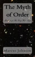 The Myth of Order 1514317451 Book Cover