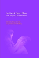 Lesbian & Queer Plays from the Jane Chambers Prize 035905806X Book Cover