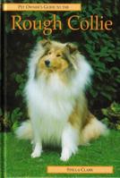 Pet Owner's Guide to the Rough Collie 1860541984 Book Cover
