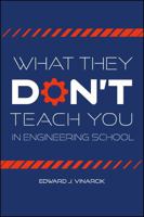 What They Don't Teach You in Engineering School 162671150X Book Cover