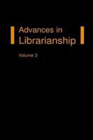 Advances in Librarianship, Volume 11 0127850112 Book Cover