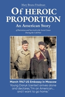 Of HEROIC PROPORTION An American Story B0DQVVQDY3 Book Cover