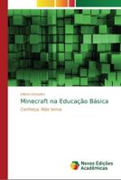 Minecraft na Educação Básica 6202189916 Book Cover