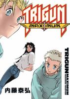 Trigun Maximum Volume 7: Happy Days 159307395X Book Cover