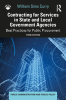 Contracting for Services in State and Local Government Agencies (Public Administration and Public Policy) 1498738036 Book Cover