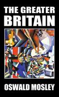 The Greater Britain 1913176231 Book Cover