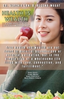 HEALTH IS WEALTH 6214707526 Book Cover