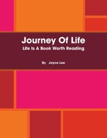 Journey Of Life 0557090873 Book Cover