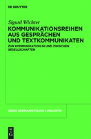 Kommunikationsreihen aus Gesprächen und Textkommunikaten 3110234092 Book Cover
