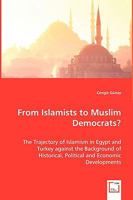 From Islamists to Muslim Democrats? 3639025032 Book Cover